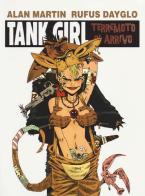 Terremoto in arrivo. Tank girl vol.2 di Alan Martin, Rufus Dayglo edito da Panini Comics
