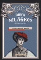 Donna Milagros vol. 2 di Emilia Pardo Bazán edito da Curcio