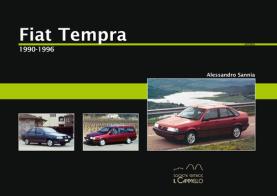 Fiat Tempra. 1990-1996 di Alessandro Sannia edito da Il Cammello (Torino)