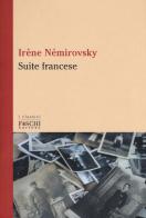 Suite francese di Irène Némirovsky edito da Foschi (Santarcangelo)