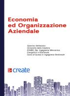 Economia e organizzazione aziendale edito da McGraw-Hill Education