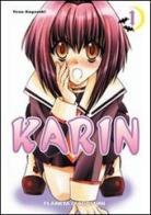 Karin vol.1 di Yuna Kagesaki edito da Planeta De Agostini