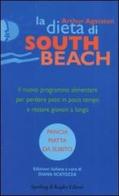 La dieta di South Beach di Arthur Agatston edito da Sperling & Kupfer