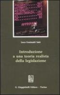 Introduzione a una teoria realista della legislazione di Luca Geninatti Satè edito da Giappichelli