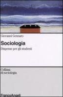 Sociologia. Dispense per gli studenti di Giovanni Gennaro edito da Franco Angeli