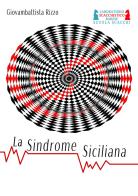 La sindrome siciliana di Giovambattista Rizzo edito da Youcanprint