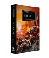 Fulgrim. Visioni del tradimento. The Horus heresy. Warhammer vol. 5 di Graham McNeill edito da Panini Comics