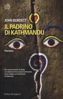 Il padrino di Kathmandu di John Burdett edito da Bollati Boringhieri