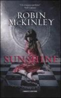 Sunshine di Robin McKinley edito da Fanucci