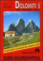 Dolomiti. Sesto-Dobbiaco-Braies edito da Touring