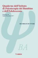 Quaderno dell'Istituto di psicoterapia del bambino e dell'adolescente vol.46 edito da Mimesis