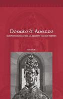 Donato di Arezzo. Questioni agiografiche sul secondo vescovo aretino di Erminio Gallo edito da Il Pozzo di Giacobbe