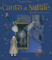 Canto di Natale di Charles Dickens edito da Crealibri