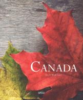 Canada. Ediz. a colori di Jill T. McKnight edito da Sassi