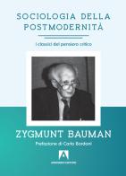 Sociologia della postmodernità di Zygmunt Bauman edito da Armando Editore