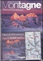 Ortles-Cevedale edito da Editoriale Domus