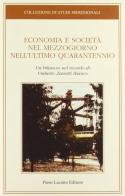 Economia e società nel Mezzogiorno nell'ultimo quarantennio edito da Lacaita