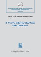 Il nuovo diritto francese dei contratti di Benedicte Fauvarque-Cosson, François Ancel edito da Giappichelli