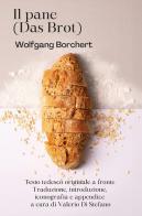 Il pane-Das Brot di Wolfgang Borchert edito da Youcanprint