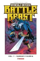 Battle Beast. Invincible universe vol. 1 di Robert Kirkman edito da SaldaPress