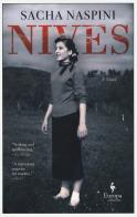 Nives. Ediz. inglese di Sacha Naspini edito da Europa Editions