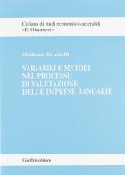 Variabili e metodi nel processo di valutazione delle imprese bancarie di Giuliana Birindelli edito da Giuffrè