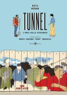 Tunnel. L'arca della discordia di Rutu Modan edito da Rizzoli Lizard