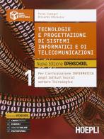 Tecnologie e progettazione di sistemi informatici e di telecomunicazioni. Nuova edizione openschool. Per le Scuole superiori vol.1 di Paolo Camagni, Riccardo Nikolassy edito da Hoepli