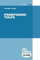 Prontuario di pubblica sicurezza di Giuseppe Sorghi edito da La Tribuna