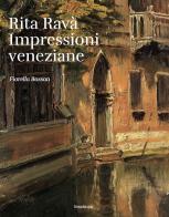 Rita Ravà. Impressioni veneziane di Fiorella Bassan edito da Lineadacqua