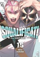 Squalificati. Ranger reject vol. 16 di Negi Haruba edito da Edizioni BD