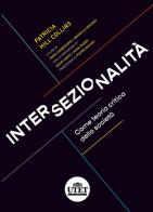 Intersezionalità come teoria critica sociale di Patricia Hills Collins edito da UTET Università