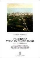Palermo verso un nuovo piano. Atti e documenti di Bernardo Rossi Doria edito da Gangemi Editore