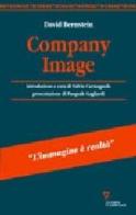 Company image. La comunicazione d'impresa tra immagine e realtà di David Bernstein edito da Guerini e Associati