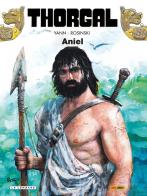 Aniel. Thorgal vol.36 di Yann, Grzegorz Rosinski edito da Panini Comics