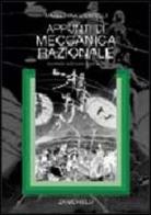 Appunti di meccanica razionale di M. Dina Vivarelli edito da Zanichelli