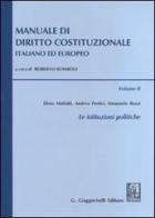 Manuale di diritto costituzionale italiano ed europeo vol.2 di Elena Malfatti, Andrea Pertici, Emanuele Rossi edito da Giappichelli