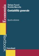 Contabilità generale di Stefano Pozzoli, Romilda Mazzotta edito da Franco Angeli