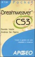 Dreamweaver CS3 pocket di Davide Vasta edito da Apogeo