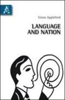 Language and nation di Gines Appleford edito da Aracne