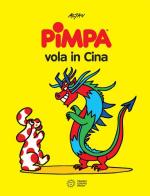 Pimpa vola in Cina. Ediz. a colori di Altan edito da Franco Cosimo Panini