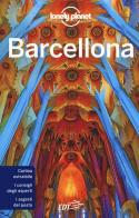 Barcellona. Con carta di Catherine Le Nevez, Sally Davies, Isabella Noble edito da Lonely Planet Italia