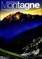 Lagorai-Cima d'Asta. Con cartina edito da Editoriale Domus