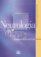 Neurologia. Manuale di apprendimento. Con CD-ROM di Francesco Monaco edito da Centro Scientifico Editore