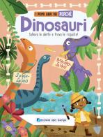Dinosauri. I primi libri del perché. Ediz. a colori edito da Edizioni del Borgo
