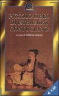 Piccolo libro di istruzioni confuciano edito da Corbaccio
