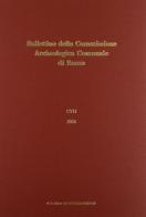 Bullettino della Commissione archeologica comunale di Roma (2006) vol.107 edito da L'Erma di Bretschneider