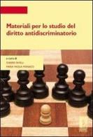 Materiali per lo studio del diritto antodiscriminatorio. E-Book edito da Firenze University Press