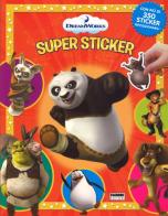 DreamWorks. Supersticker. Con adesivi edito da Fabbri