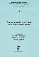 Percorsi dell'Humanum. Studi in onore di Francesco Conigliaro edito da Carlo Saladino Editore